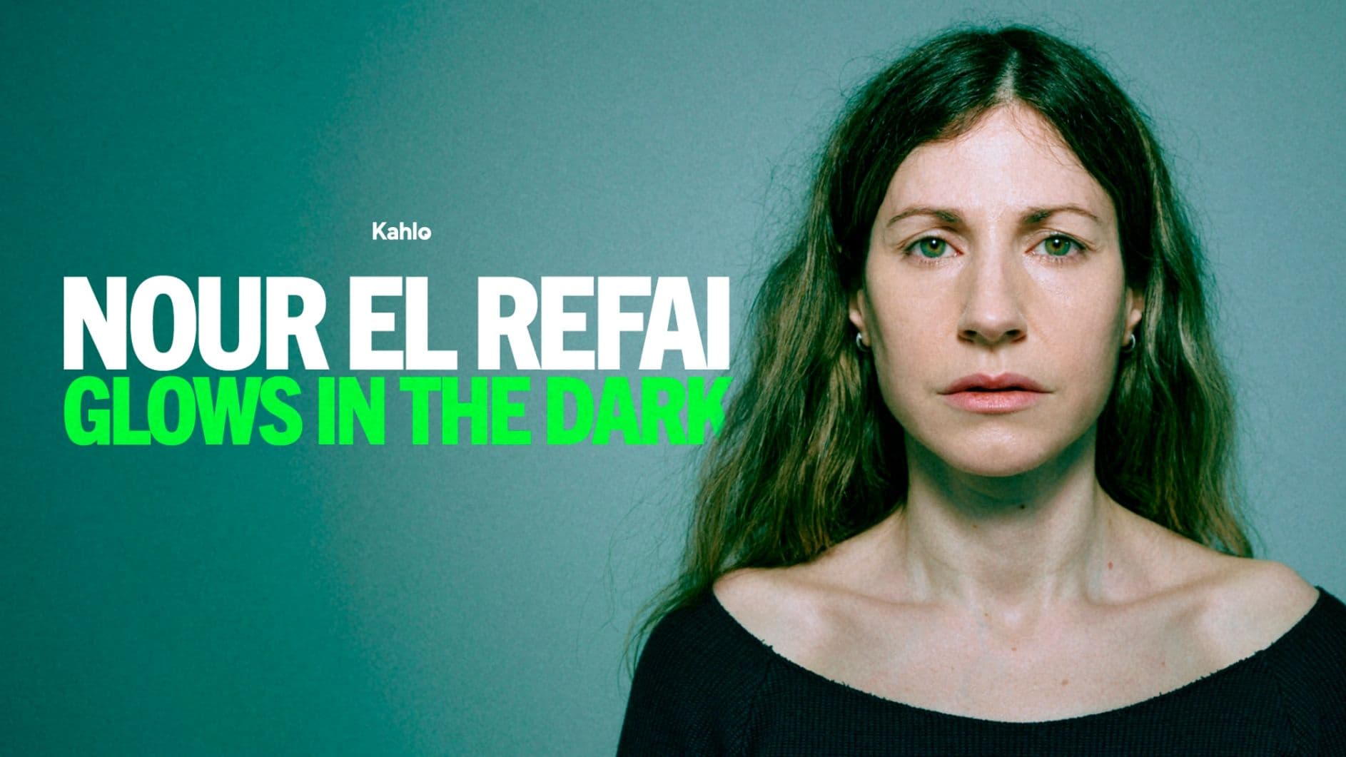Nour El Refai – Glows in the dark
