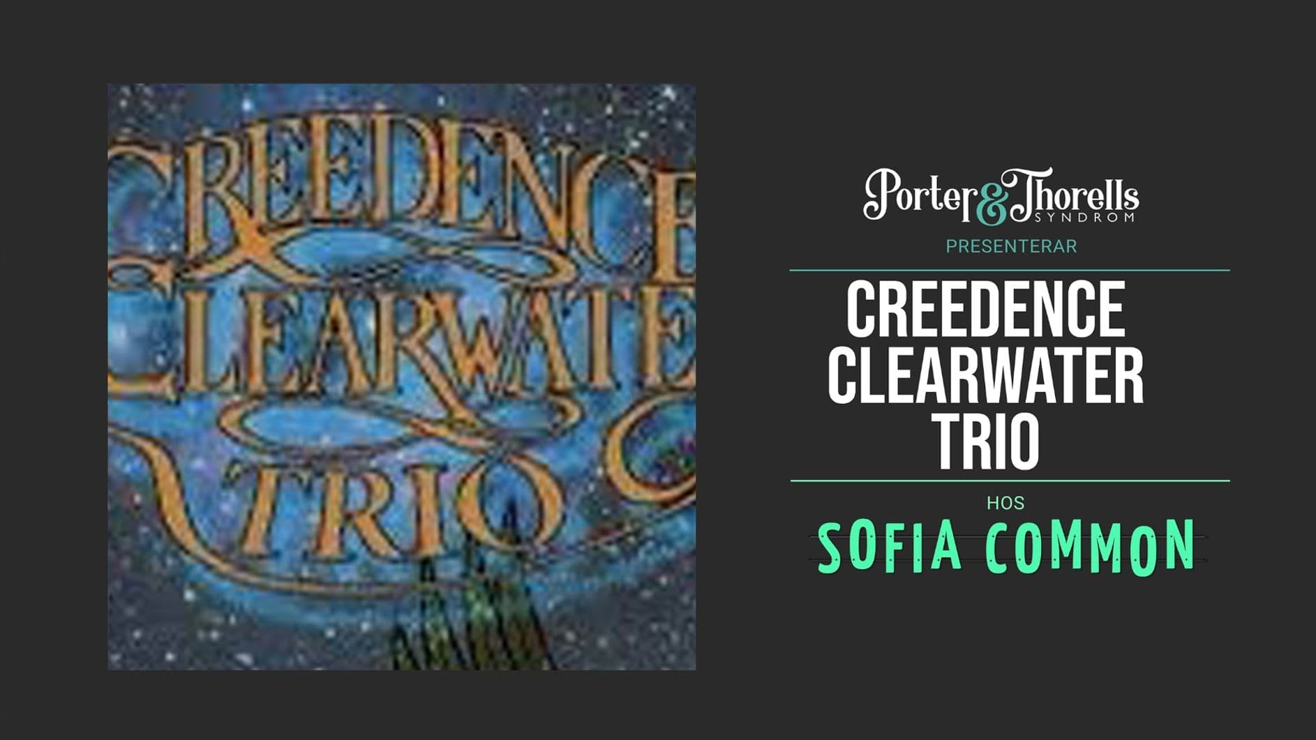 CREEDENCE CLEARWATER TRIO