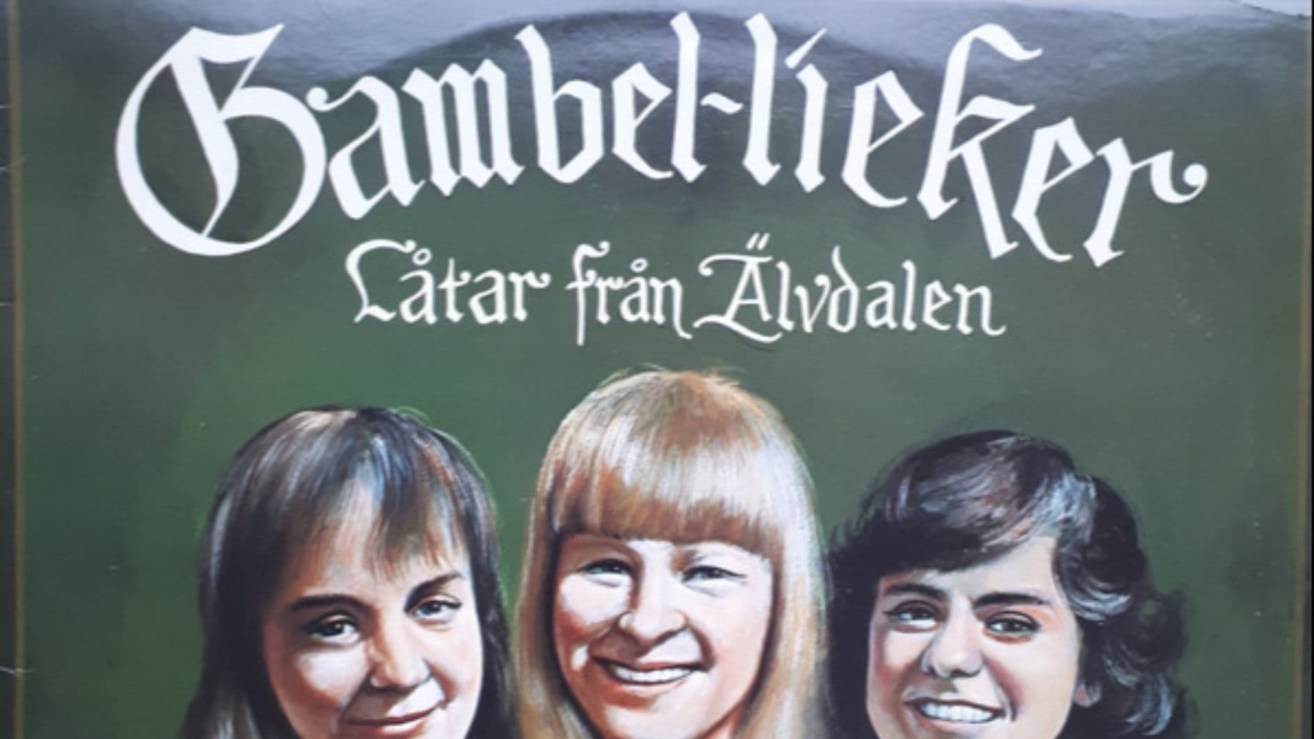 INSTÄLLD: Vi jobbar på att hitta ny artist - Gambel-lieker – Låtar Från Älvdalen med Lena Willermark, Verf Lena Egardt och Kristina Ståhl Cedervall